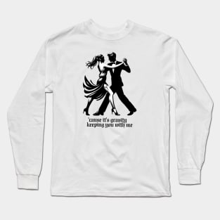 dancing with our hands tied (taylors version) Long Sleeve T-Shirt